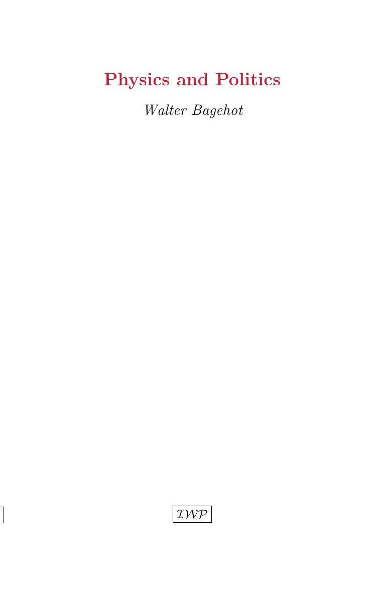 Cover of Physics and Politics by Walter Bagehot