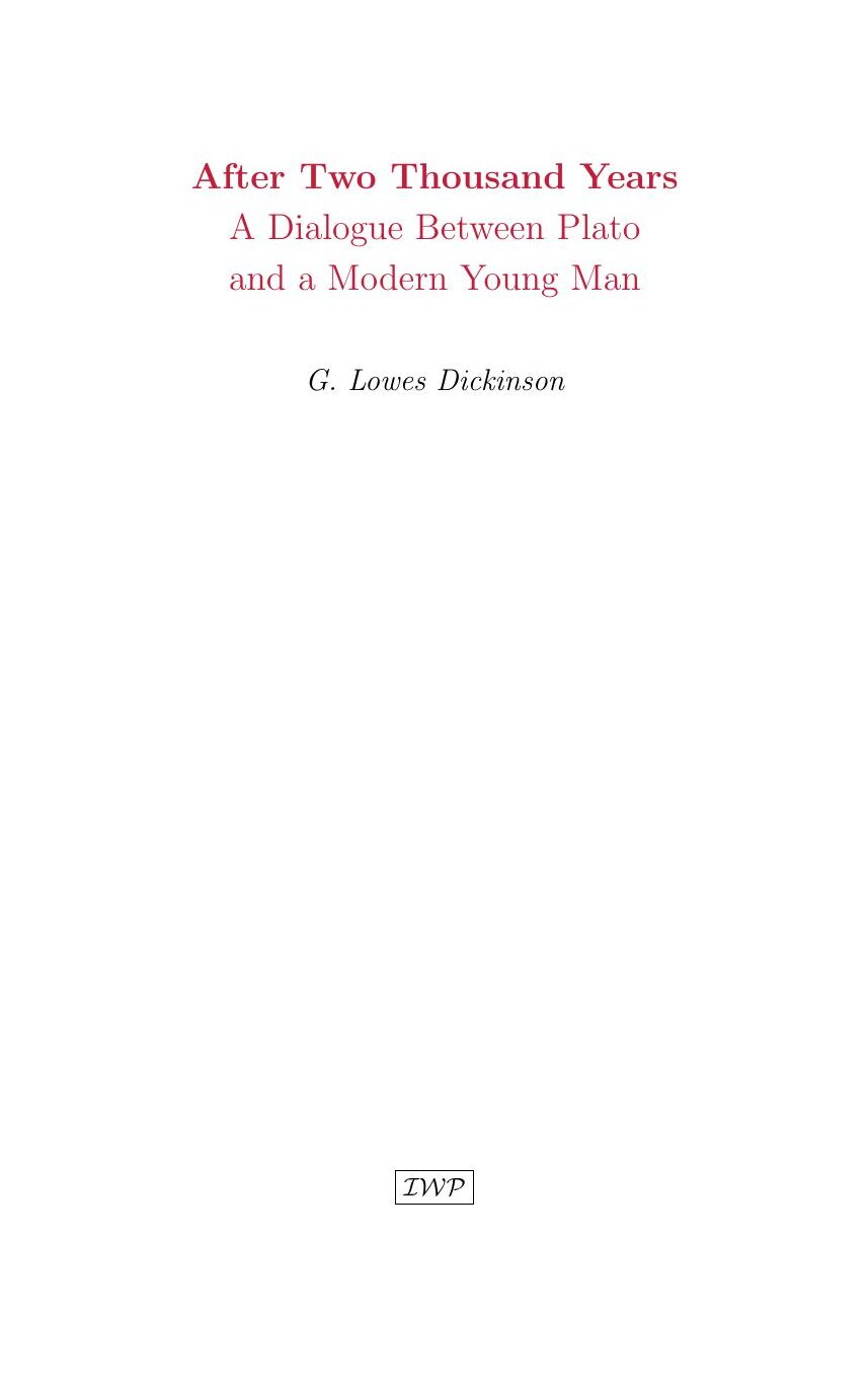 Cover of After Two Thousand Years by G. Lowes Dickinson