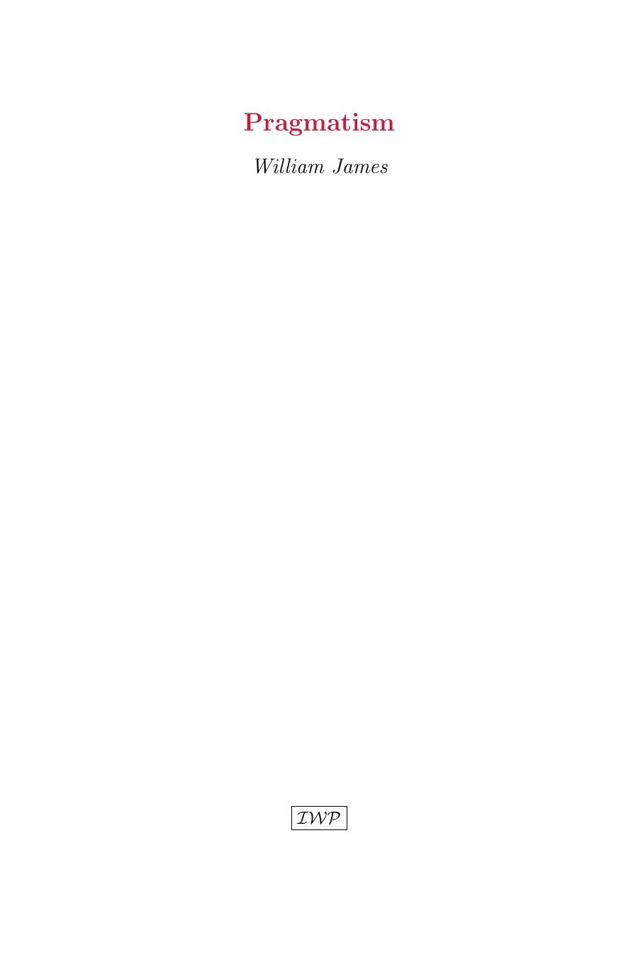 Cover of Pragmatism by William James