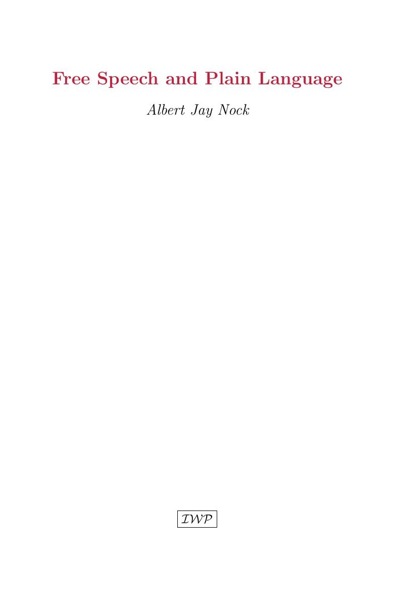 Cover of Free Speech and Plain Language by Albert Jay Nock