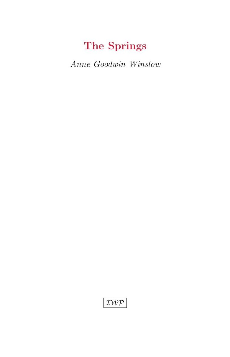 Cover of The Springs by Anne Goodwin Winslow