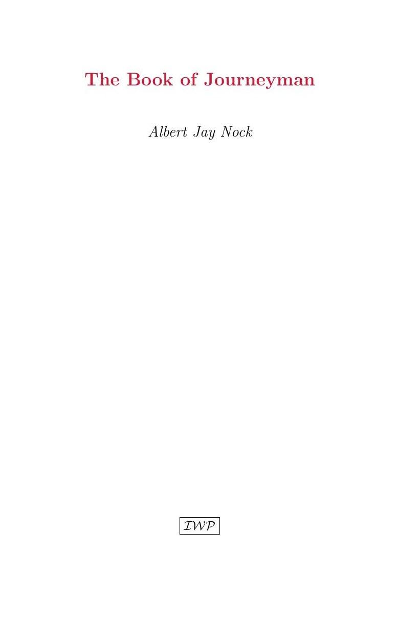 Cover of The Book of Journeyman by Albert Jay Nock