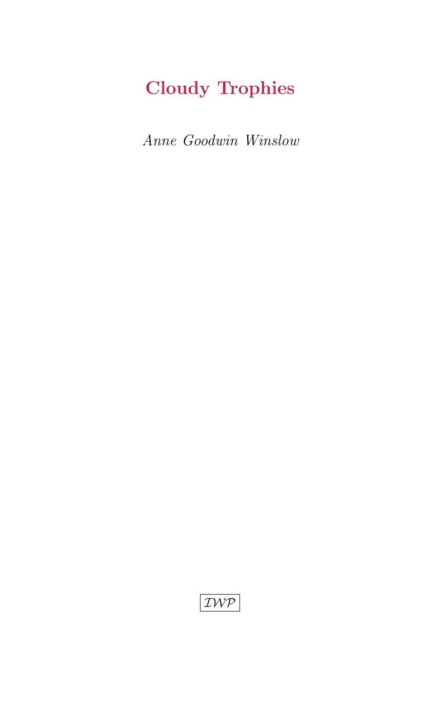 Cover of Cloudy Trophies by Anne Goodwin Winslow