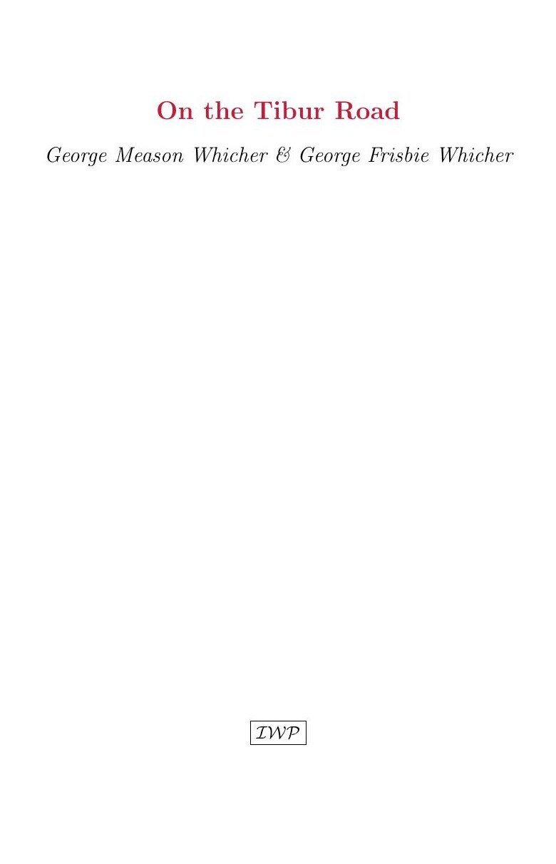 Cover of On the Tibur Road by George Meason & George Frisbie Whicher