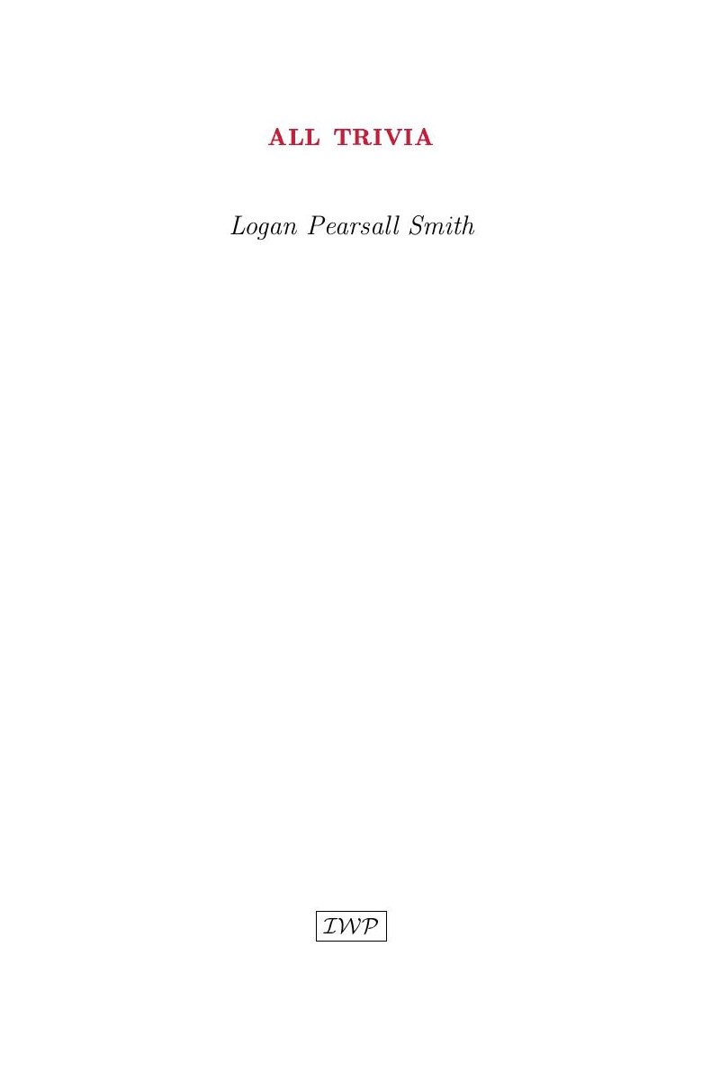 Cover of All Trivia by Logan Pearsall Smith