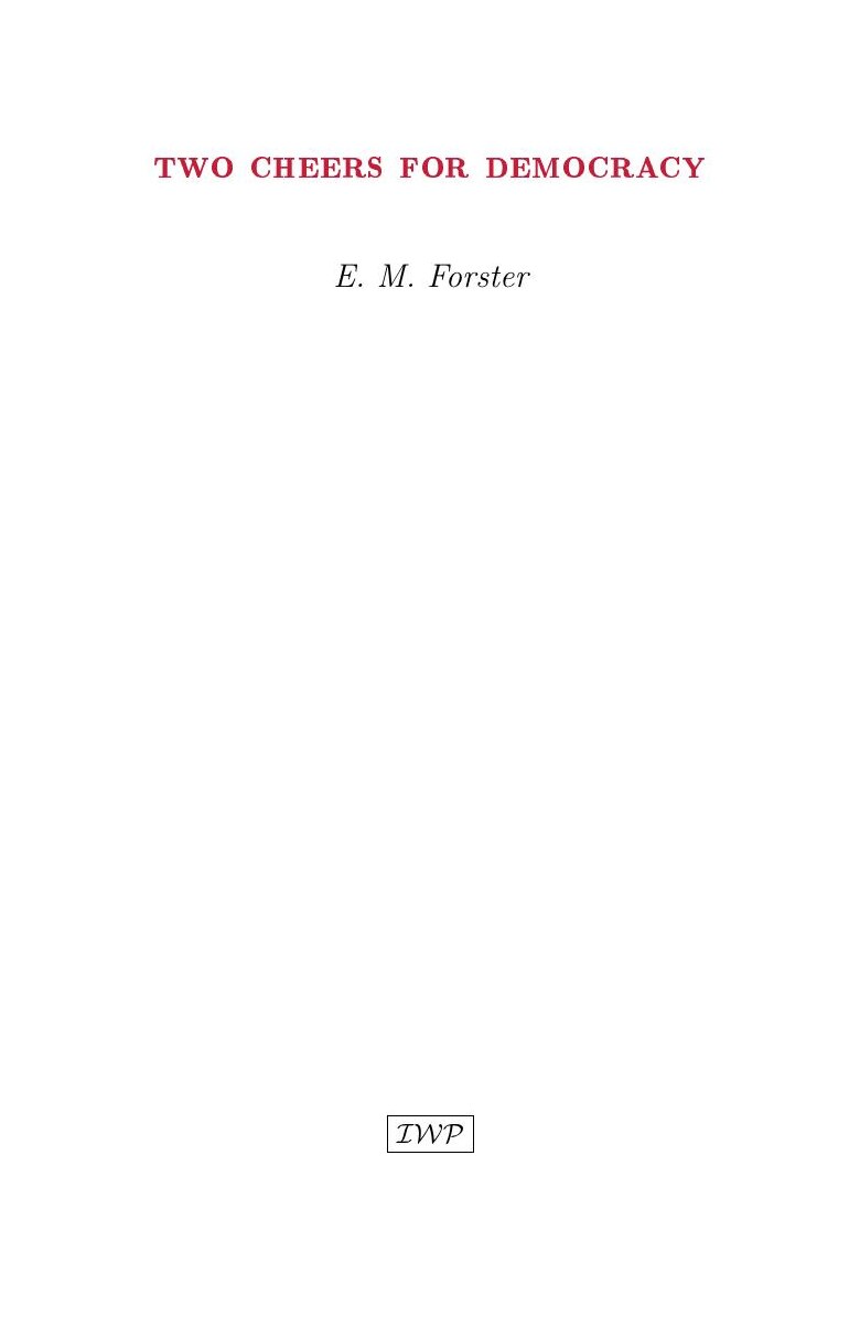Cover of Two Cheers for Democracy by E. M. Forster
