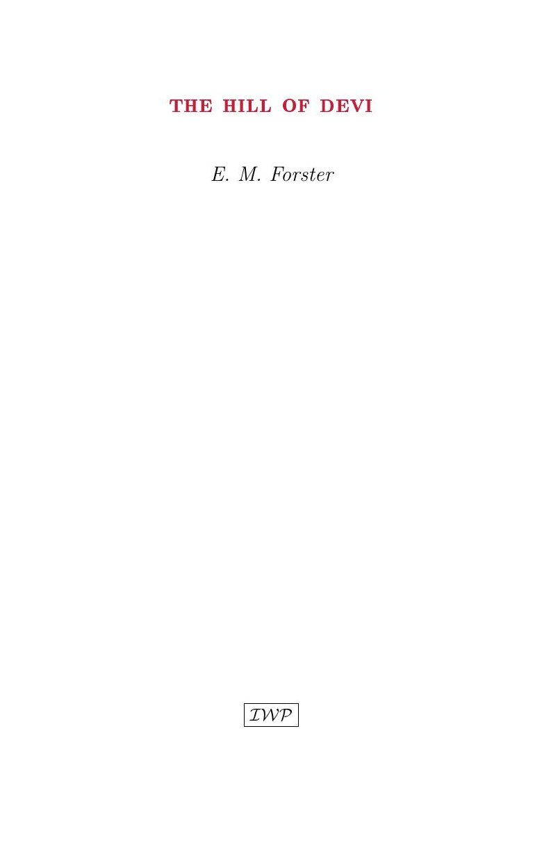 Cover of The Hill of Devi by E. M. Forster