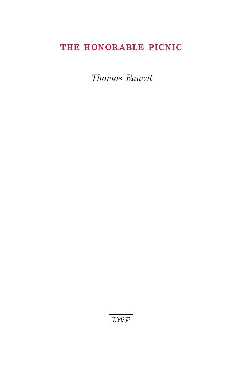 Cover of The Honorable Picnic by Thomas Raucat