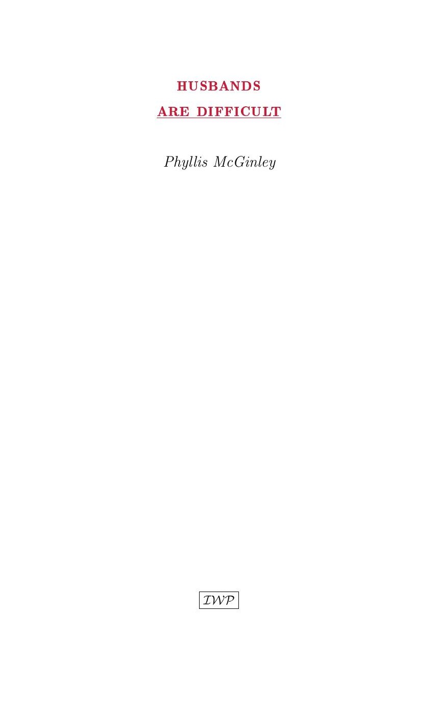 Cover of Husbands Are Difficult by Phyllis McGinley