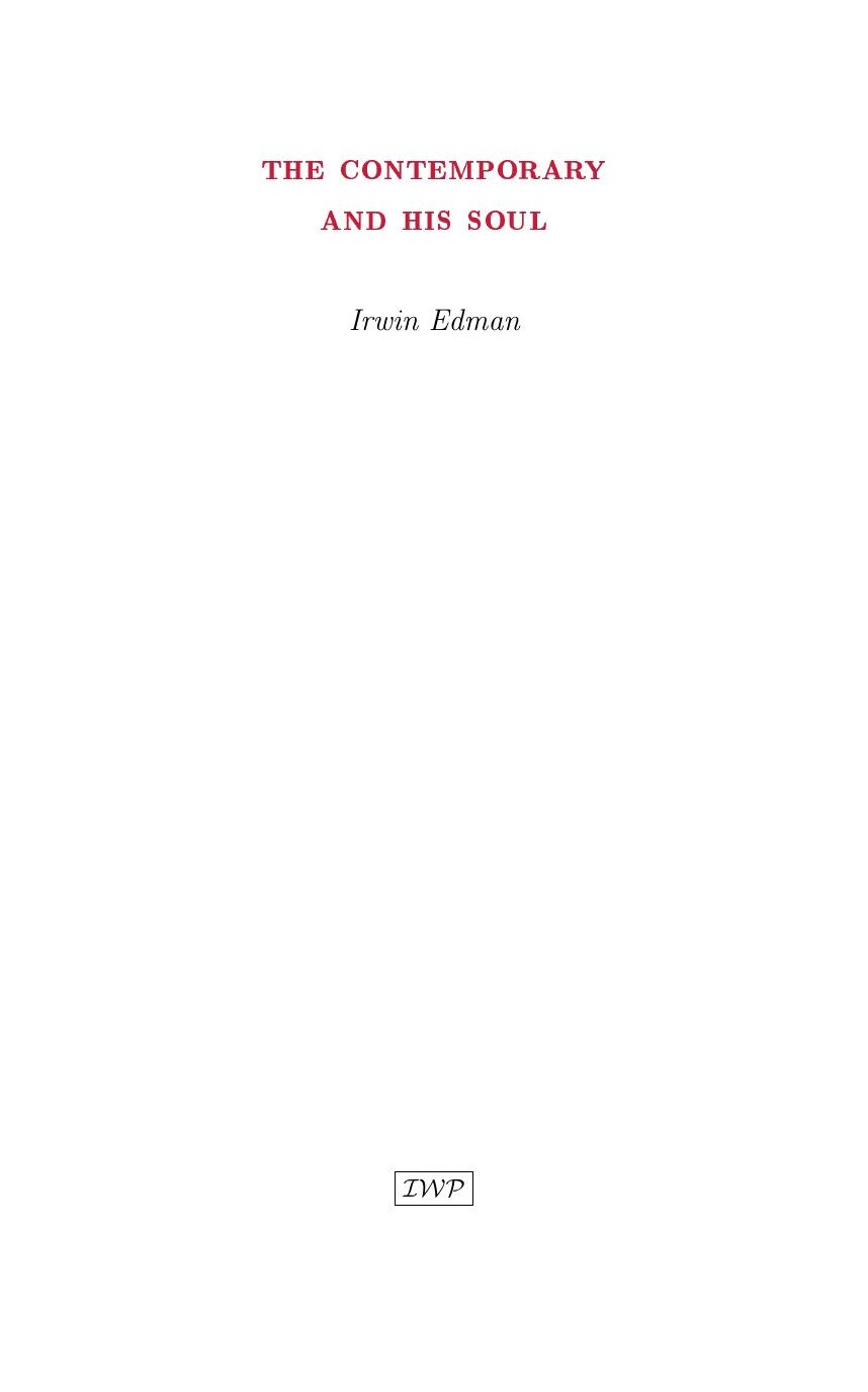 Cover of The Contemporary and His Soul by Irwin Edman