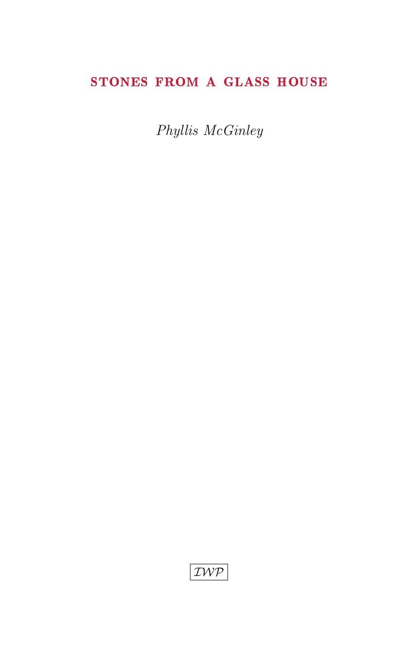 Cover of Stones from a Glass House by Phyllis McGinley