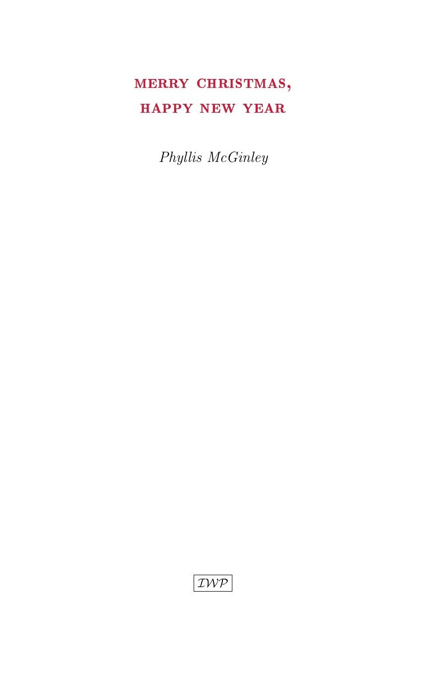 Cover of Merry Christmas, Happy New Year by Phyllis McGinley