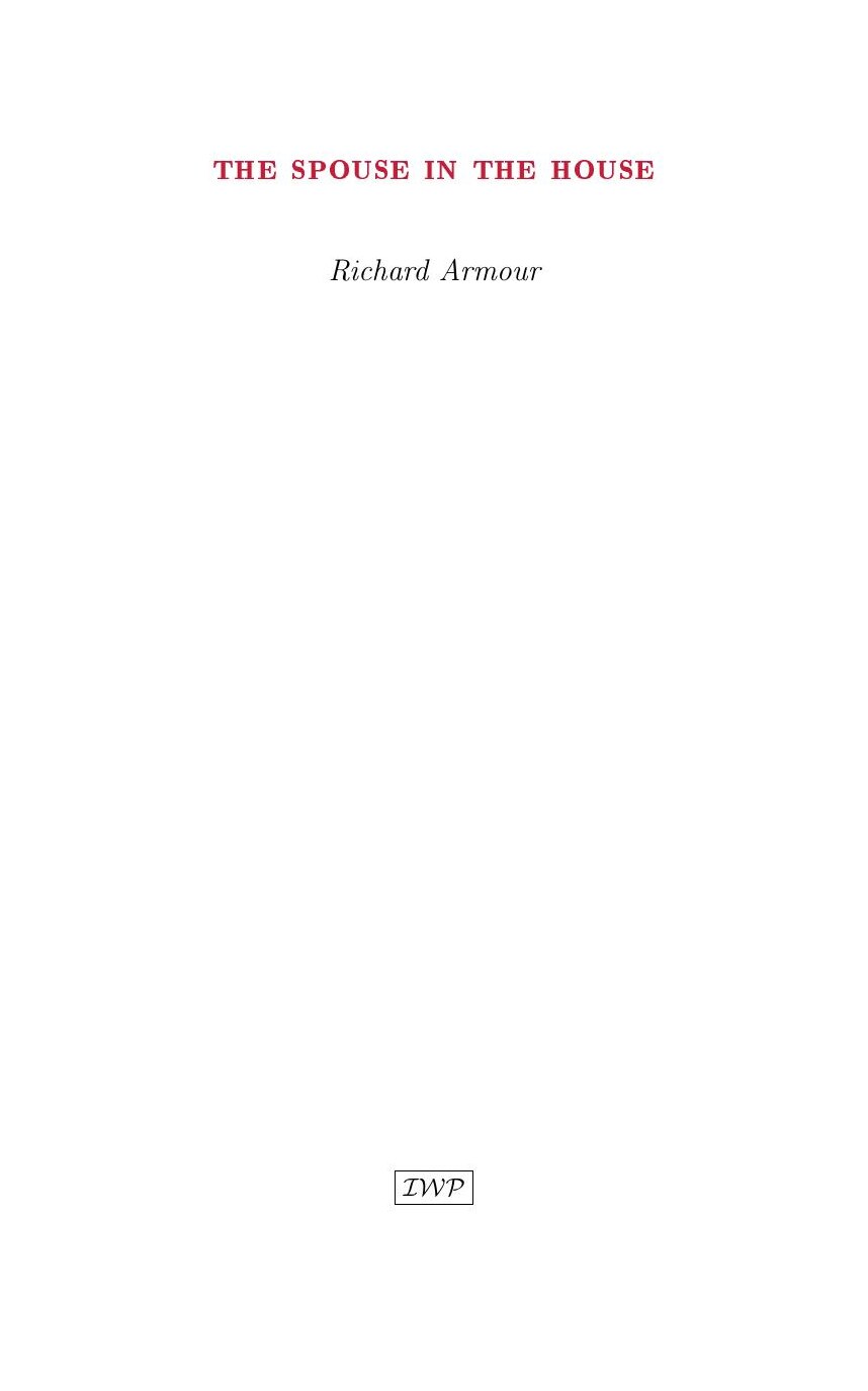 Cover of The Spouse in the House by Richard Armour