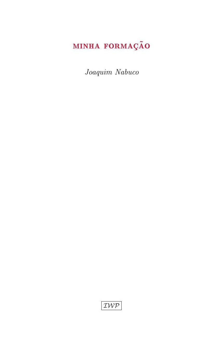 Cover of Minha Formação by Joaquim Nabuco