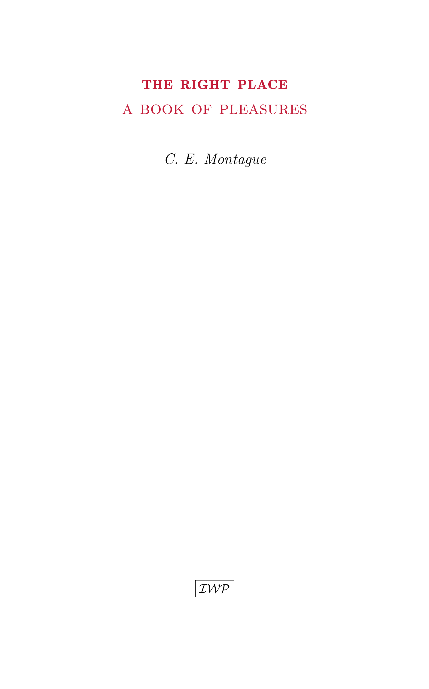 Cover of The Right Place by C. E. Montague